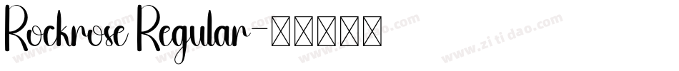 Rockrose Regular字体转换